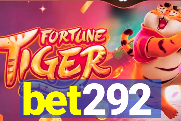 bet292