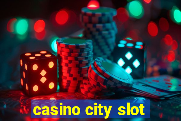 casino city slot