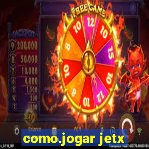 como.jogar jetx