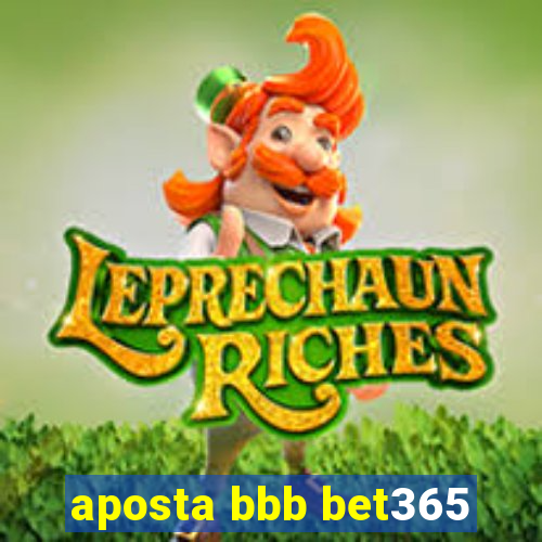 aposta bbb bet365