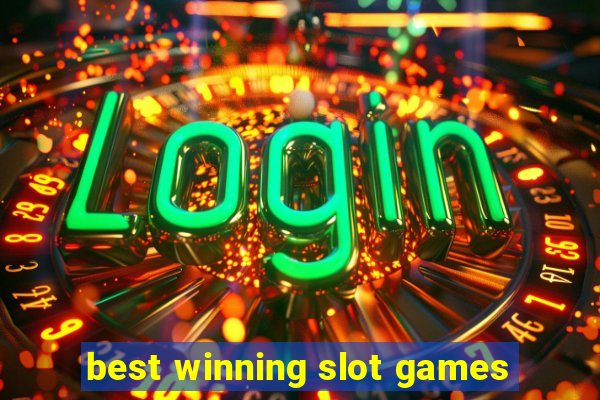 best winning slot games