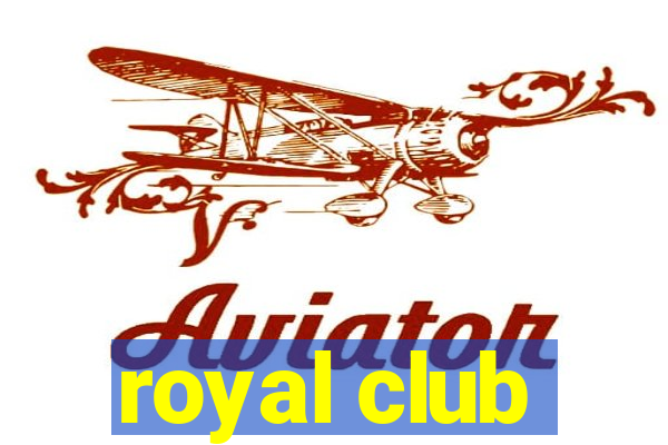 royal club