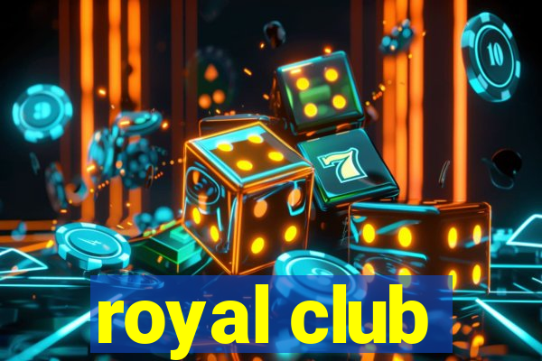 royal club