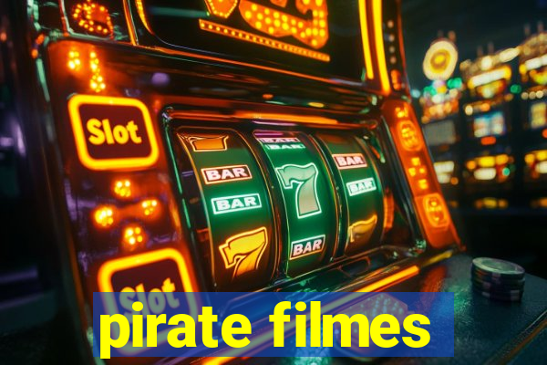 pirate filmes