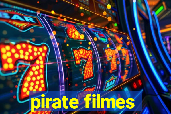 pirate filmes