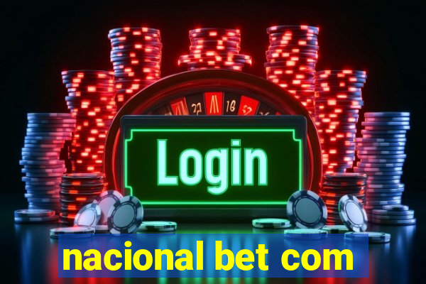 nacional bet com