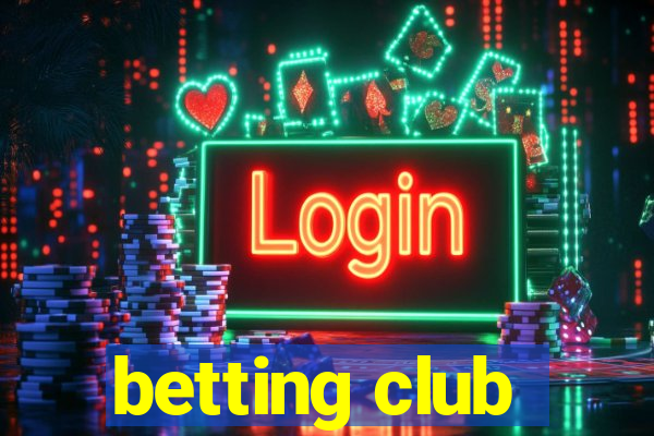 betting club