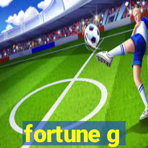 fortune g