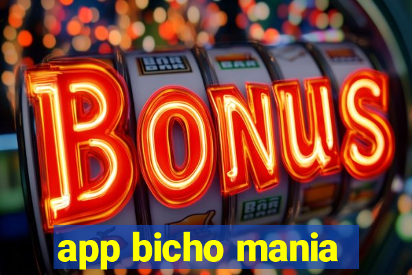 app bicho mania