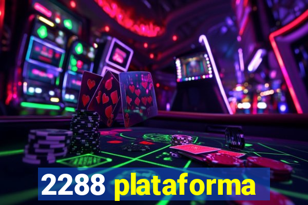 2288 plataforma