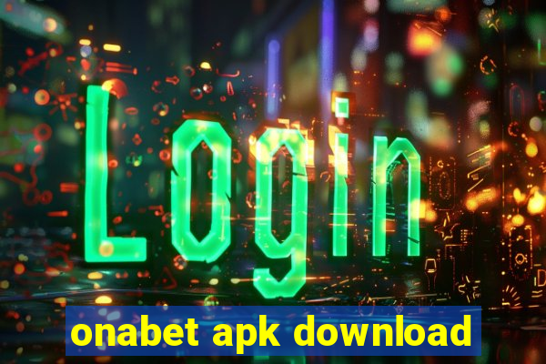 onabet apk download