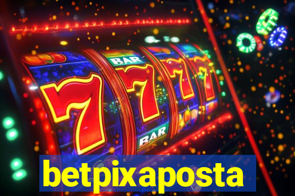 betpixaposta