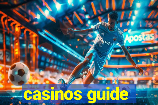 casinos guide