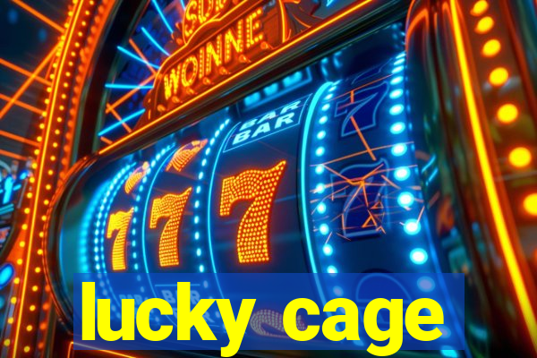 lucky cage