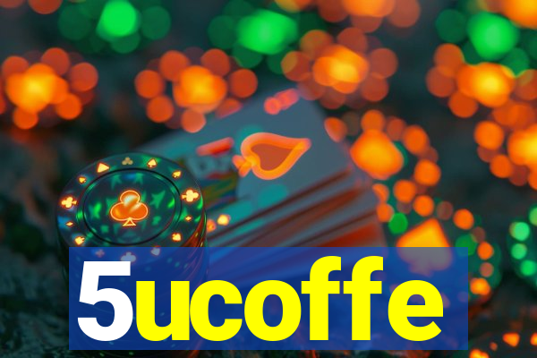 5ucoffe