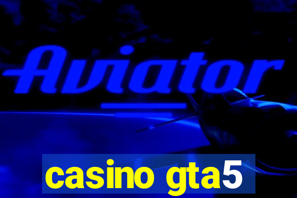 casino gta5