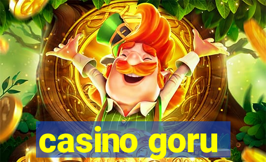 casino goru