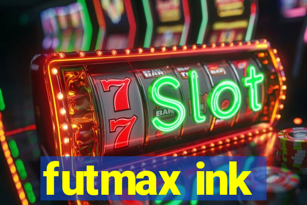 futmax ink