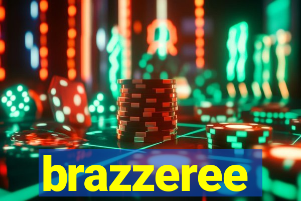 brazzeree