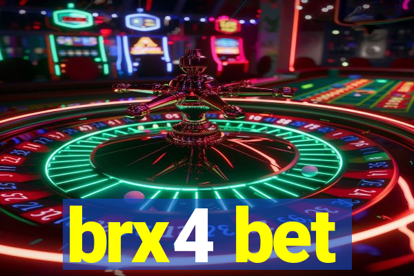 brx4 bet