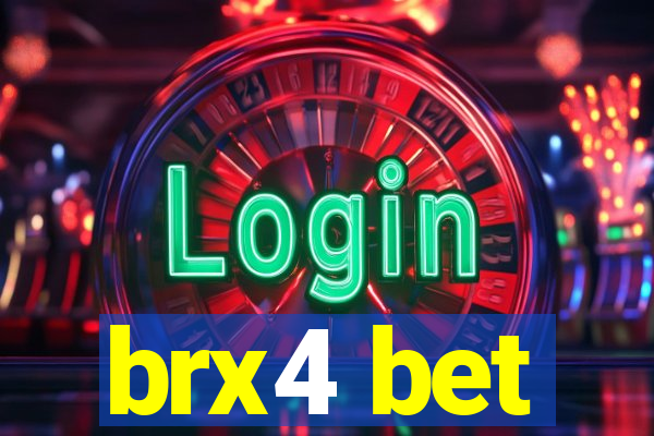 brx4 bet