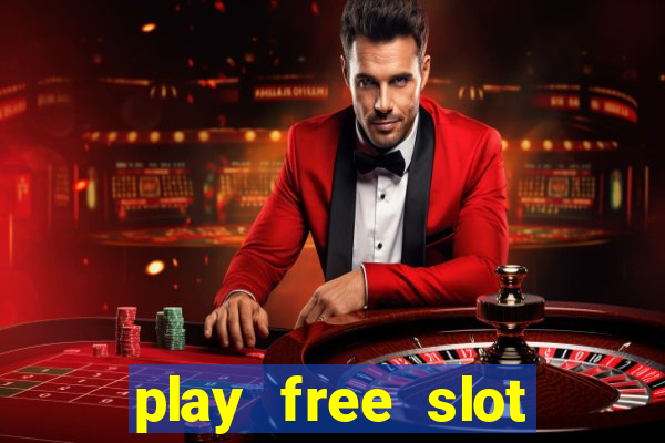 play free slot machines without downloading