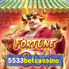 5533betcassino