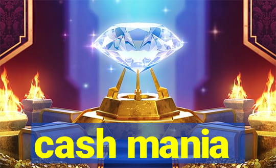 cash mania