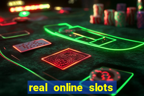 real online slots for real money