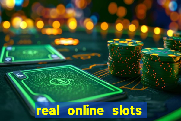 real online slots for real money