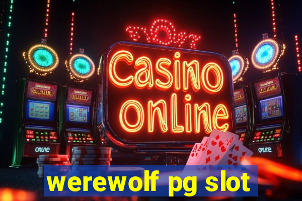 werewolf pg slot