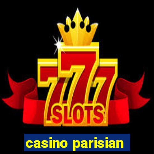 casino parisian