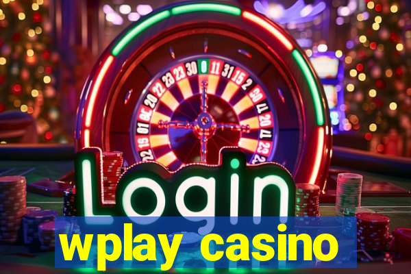 wplay casino