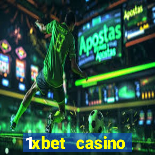 1xbet casino ho?geldin bonusu