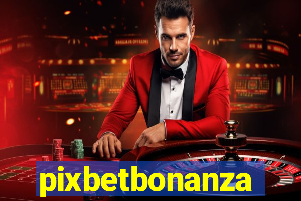 pixbetbonanza