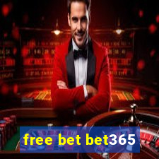 free bet bet365