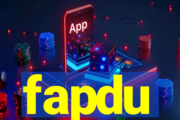 fapdu