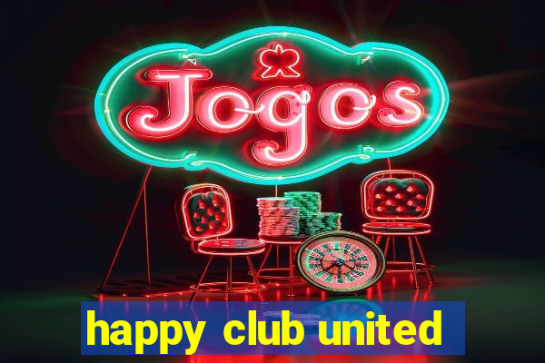 happy club united