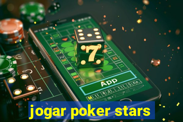 jogar poker stars