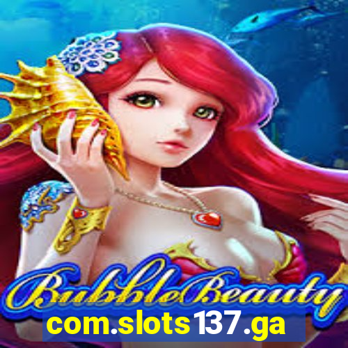 com.slots137.game