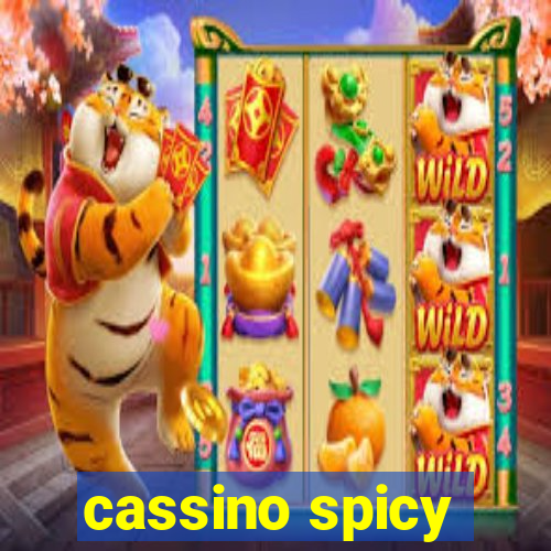 cassino spicy