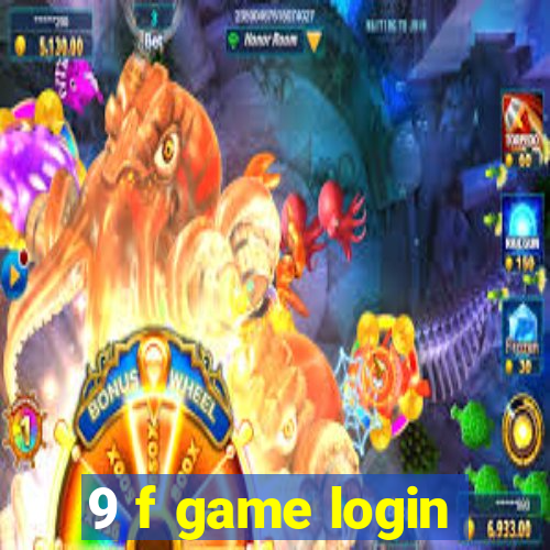 9 f game login