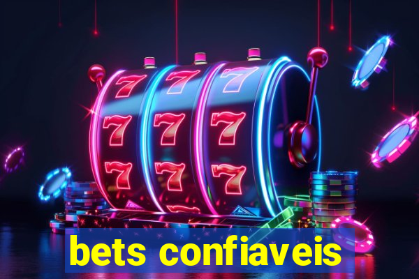 bets confiaveis