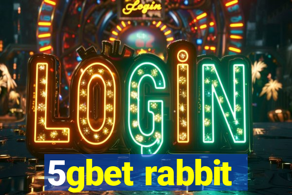 5gbet rabbit