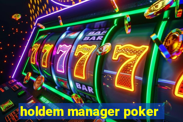 holdem manager poker