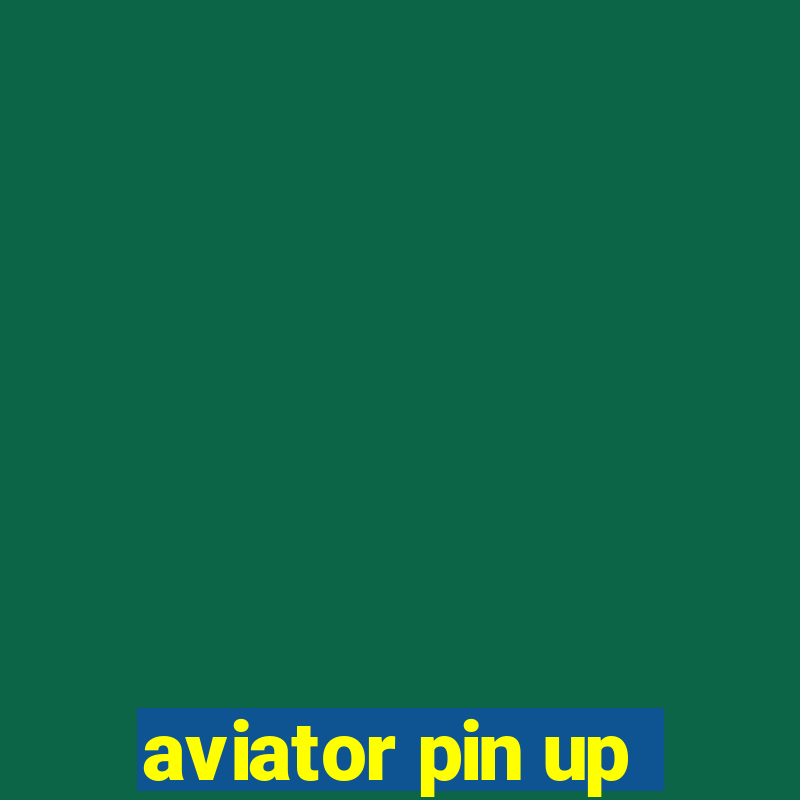 aviator pin up