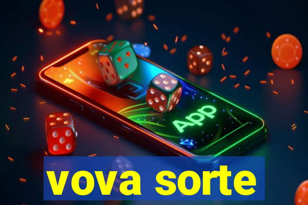 vova sorte