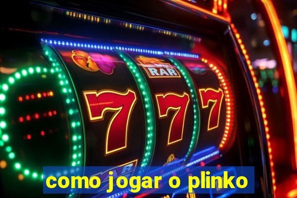 como jogar o plinko