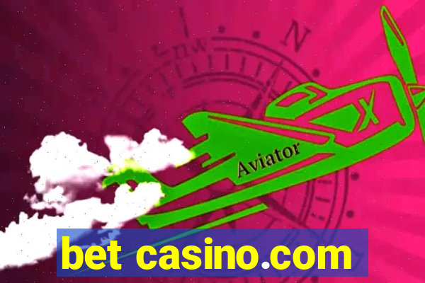 bet casino.com