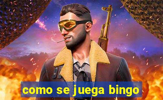 como se juega bingo